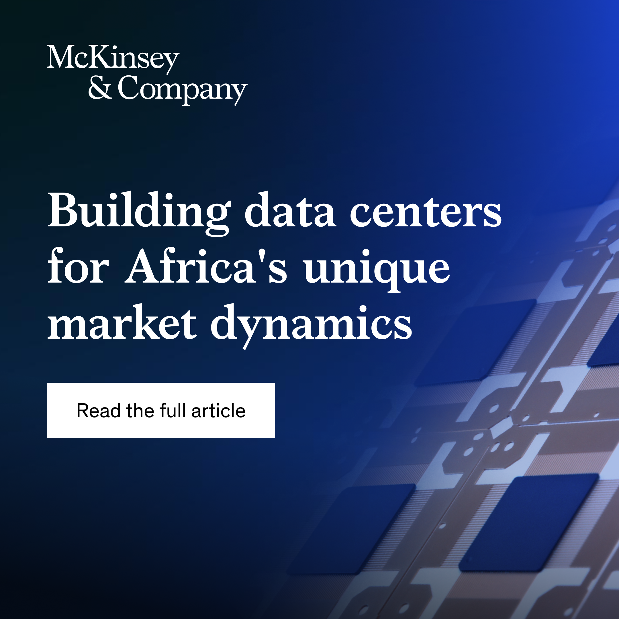 Building data centers for Africa’s unique market dynamics